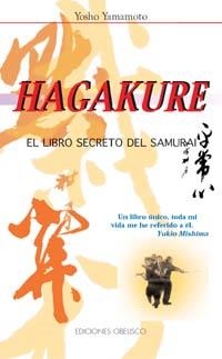 HAGAKURE EL LIBRO SECRETO DEL SAMURAI | 9788477207634 | YAMAMOTO, YOSHO | Llibreria La Gralla | Llibreria online de Granollers