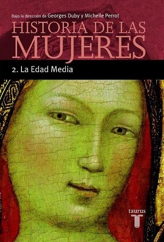 HISTORIA DE LAS MUJERES (2 LA EDAD MEDIA) | 9788430603893 | DUBY, GEORGES/PASTOR, REYNA | Llibreria La Gralla | Llibreria online de Granollers