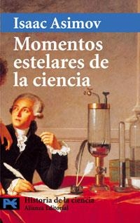 MOMENTOS ESTELARES DE LA CIENCIA (CIENCIA Y TECNICA 2503) | 9788420639802 | ASIMOV, ISAAC | Llibreria La Gralla | Llibreria online de Granollers