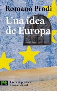 IDEA DE EUROPA, UNA | 9788420639482 | PRODI, ROMANO | Llibreria La Gralla | Llibreria online de Granollers