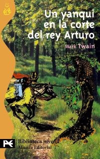 YANQUI EN LA CORTE DEL REY ARTURO, UN | 9788420635842 | TWAIN, MARK | Llibreria La Gralla | Llibreria online de Granollers