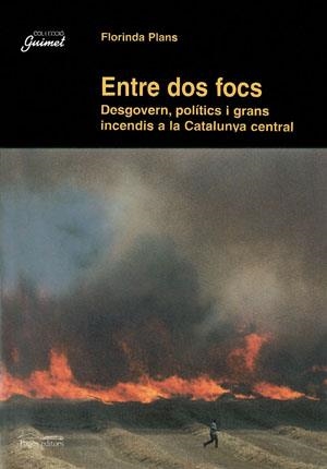 ENTRE DOS FOCS (COL LECCIO GUIMET) | 9788479357252 | PLANS, FLORINDA | Llibreria La Gralla | Llibreria online de Granollers