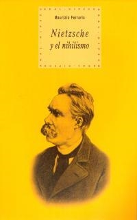 NIETZCHE Y EL NIHILISMO | 9788446012900 | FERRARIS, MAURIZIO | Llibreria La Gralla | Llibreria online de Granollers