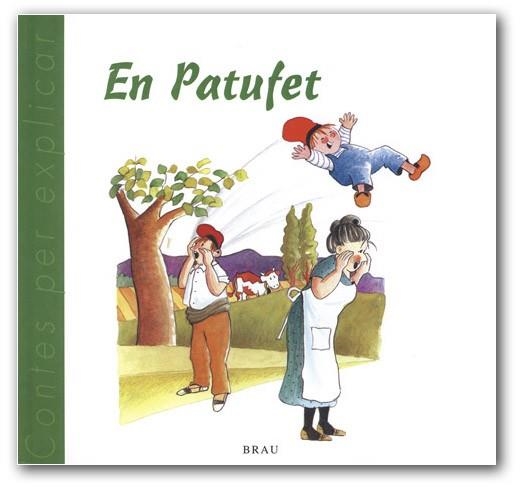 PATUFET, EN (CONTES PER EXPLICAR) | 9788488589804 | GARDELLA QUER, M. ÀNGELS | Llibreria La Gralla | Llibreria online de Granollers