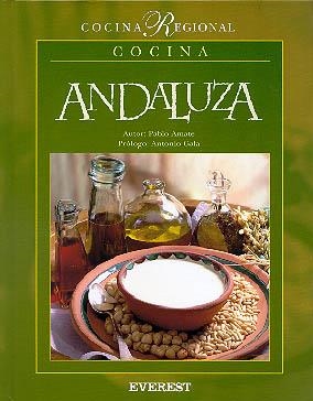 COCINA ANDALUZA (COCINA REGIONAL) | 9788424124908 | AMATE, PABLO | Llibreria La Gralla | Llibreria online de Granollers