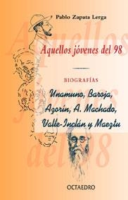 AQUELLOS JOVENES DEL 98 | 9788480634373 | ZAPATA LERGA, PABLO | Llibreria La Gralla | Librería online de Granollers