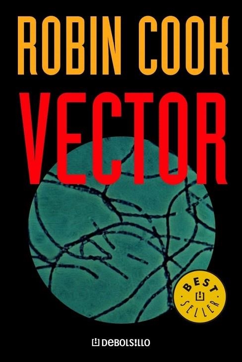 VECTOR (DEBOLSILLO BESTSELLER 183/15) | 9788497596572 | COOK, ROBIN | Llibreria La Gralla | Librería online de Granollers