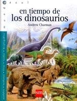 EN TIEMPO DE LOS DINOSAURIOS (MUNDO AZUL) | 9788434872592 | CHARMAN, ANDREW | Llibreria La Gralla | Librería online de Granollers