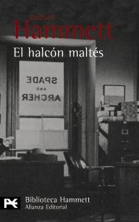 HALCON MALTES, EL (BIBLIOTECA HAMMETT672) | 9788420637587 | HAMMETT, DASHIELL | Llibreria La Gralla | Llibreria online de Granollers