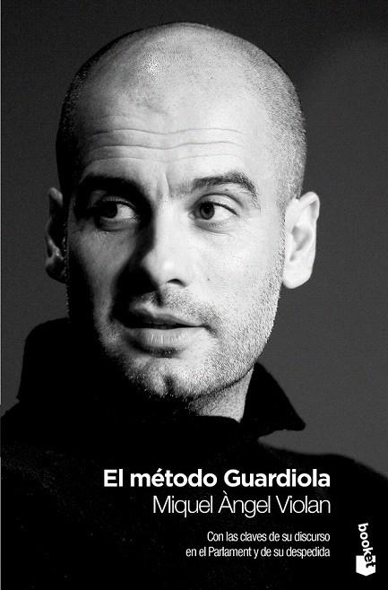 MÉTODO GUARDIOLA, EL (BOOKET 9096) | 9788408009795 | VIOLAN, MIQUEL ANGEL | Llibreria La Gralla | Llibreria online de Granollers