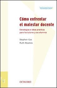 COMO ENFRENTAR EL MALESTAR DOCENTE (BLE 1) | 9788480634571 | COX, STEPHEN; HEAMES, RUTH | Llibreria La Gralla | Llibreria online de Granollers