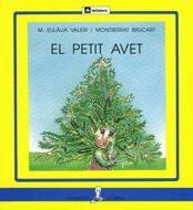 PETIT AVET, EL (SIRENA 10) PAL | 9788424622602 | VALERI, M. EULALIA; BRUCART, MONTSERRAT | Llibreria La Gralla | Llibreria online de Granollers