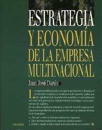 ESTRATEGIA Y ECONOMIA DE LA EMPRESA MULTINACIONAL | 9788436815108 | DURAN, JUAN JOSE | Llibreria La Gralla | Llibreria online de Granollers