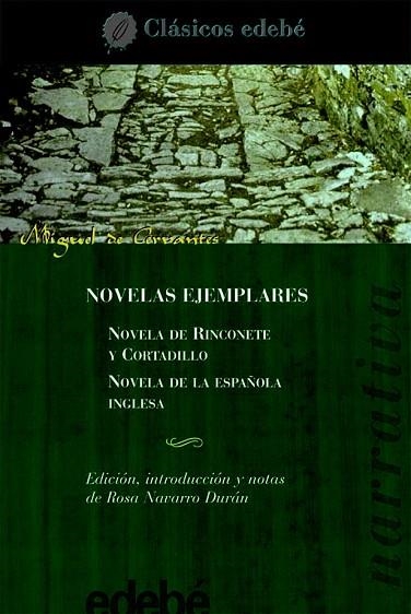 NOVELAS EJEMPLARES (CLASICOS EDEBE) | 9788423653928 | CERVANTES, MIGUEL DE | Llibreria La Gralla | Librería online de Granollers