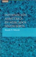 INFORMACION ASIMETRICA EN MERCADOS FINANCIEROS | 9788483231234 | BEBCZUK, RICARDO N. | Llibreria La Gralla | Llibreria online de Granollers