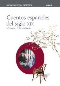 CUENTOS ESPAÑOLES DEL SIGLO XIX (N. BIBLIOTECA DIDACTICA 4) | 9788420743820 | VARIOS | Llibreria La Gralla | Llibreria online de Granollers