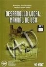 DESARROLLO LOCAL MANUAL DE USO (DISQUETTE) | 9788473562492 | PEREZ RAMIREZ, BARTOLOME; CARRILLO BENITO, EMILIO | Llibreria La Gralla | Llibreria online de Granollers