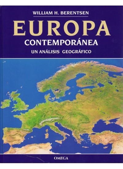 EUROPA CONTEMPORANEA UN ANALISIS GEOGRAFICO | 9788428211628 | BERENTSEN, WILLIAM H. | Llibreria La Gralla | Librería online de Granollers