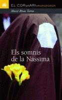 SOMNIS DE LA NASSIMA, ELS (EL CORSARI 39) | 9788424682392 | RIVAS TORRES, MERCE | Llibreria La Gralla | Llibreria online de Granollers