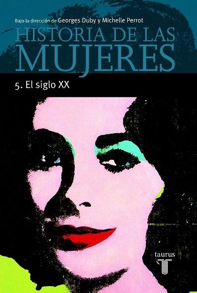 HISTORIA DE LAS MUJERES 5 SIGLO XX | 9788430603923 | AA VV | Llibreria La Gralla | Llibreria online de Granollers