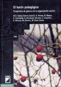 HAREN PEDAGOGICO, EL (PRESPECTIVA DE GENERO EN LA ORGANIZACI | 9788478272372 | MORENO SÁNCHEZ, EMILIA/BLANCO GARCÍA, NIEVES/ARENAS FERNÁNDEZ, M. GLORIA/SANTOS GUERRA, MIGUEL ÁNGEL | Llibreria La Gralla | Llibreria online de Granollers