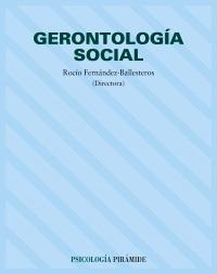 GERONTOLOGIA SOCIAL | 9788436814378 | FERNANDEZ BALLESTEROS, ROCIO | Llibreria La Gralla | Llibreria online de Granollers