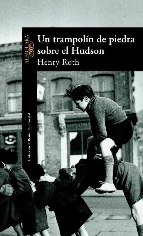 TRAMPOLIN DE PIEDRA SOBRE EL HUDSON, UN | 9788420442198 | ROTH, HENRY | Llibreria La Gralla | Llibreria online de Granollers