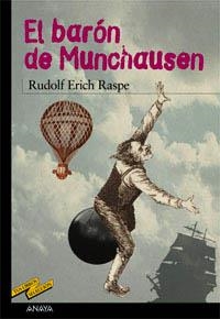 BARON DE MUNCHAUSEN, EL (TUS LIBROS SELECCION 7) | 9788420712673 | ERICH RASPE, RUDOLF | Llibreria La Gralla | Llibreria online de Granollers