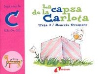 CAPSA DE LA CARLOTA, LA (ZOO DE LES LLETRES C) | 9788483041871 | DOUMERC, BEATRIZ | Llibreria La Gralla | Llibreria online de Granollers