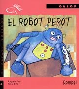 ROBOT PEROT, EL (SERIE GALOP - EL CAVALL VOLADOR) | 9788478644766 | PRAT, ÀNGELS; RIFÀ, FINA | Llibreria La Gralla | Librería online de Granollers