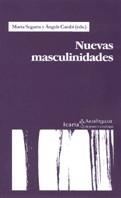 NUEVAS MASCULINIDADES (MUJERES Y CULTURAS 2) | 9788474264852 | SEGARRA, MARTA; CARABI, ANGELS | Llibreria La Gralla | Llibreria online de Granollers