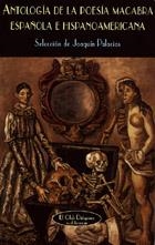 ANTOLOGIA DE LA POESIA MACABRA ESPAÑOLA E HISPANOAMERICANA | 9788477023340 | AA VV | Llibreria La Gralla | Llibreria online de Granollers