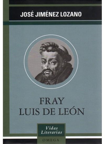 FRAY LUIS DE LEON (VIDAS LITERARIAS) | 9788428212328 | JIMENEZ LOZANO, JOSE | Llibreria La Gralla | Llibreria online de Granollers