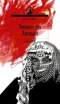 AMMOR EN AMMAN (ESPACIO ABIERTO 87) | 9788466700924 | VIAS MAHOU, BERTA | Llibreria La Gralla | Llibreria online de Granollers