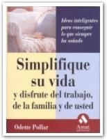 SIMPLIFIQUE SU VIDA Y DISFRUTE DEL TRABAJO DE LA FAMILIA | 9788480885881 | POLLAR, ODETTE | Llibreria La Gralla | Llibreria online de Granollers