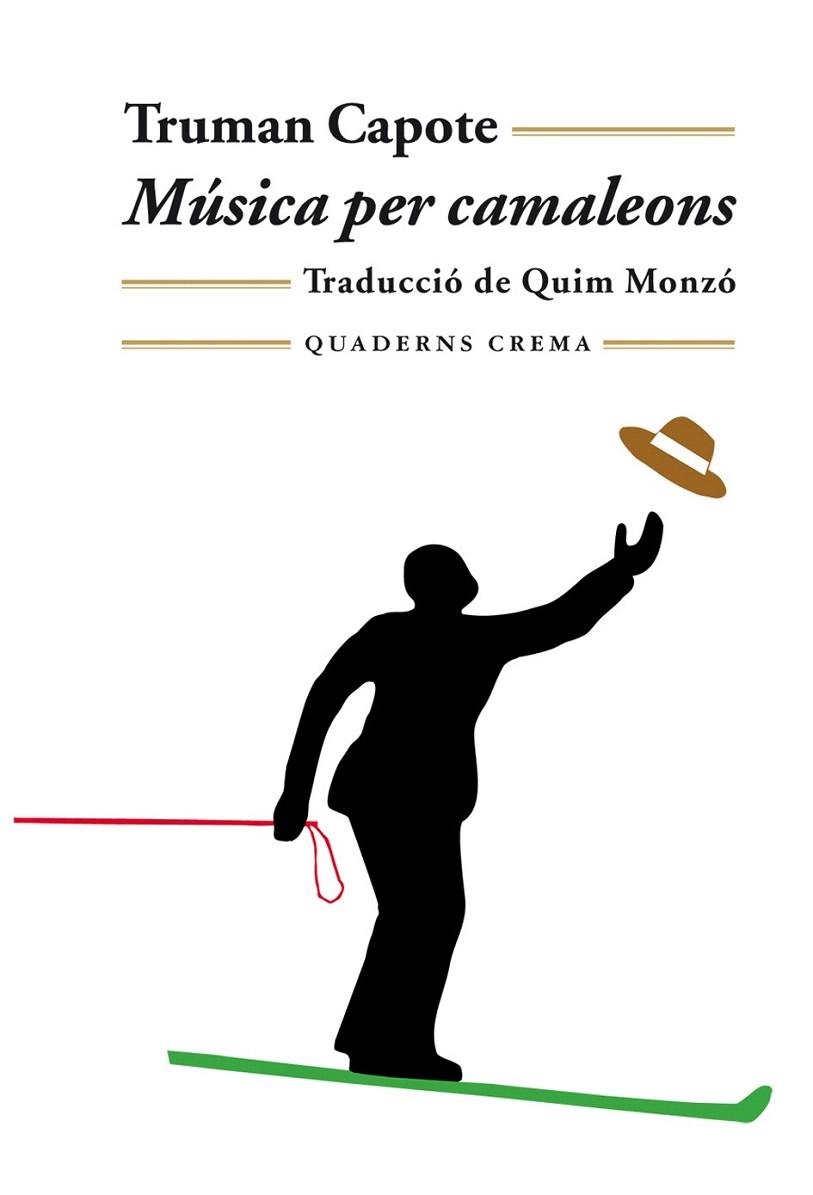 MUSICA PER CAMALEONS (QUADERNS CREMA 17) | 9788477273073 | CAPOTE, TRUMAN | Llibreria La Gralla | Llibreria online de Granollers