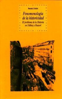 FENOMENOLOGIA DE LA HISTORICIDAD | 9788446014881 | CRISTIN, RENATO | Llibreria La Gralla | Llibreria online de Granollers