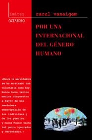 POR UNA INTERNACIONAL DEL GENERO HUMANO (LIMITES 6) | 9788480634632 | VANEIGEM, RAOUL | Llibreria La Gralla | Llibreria online de Granollers