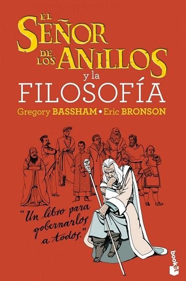 SEÑOR DE LOS ANILLOS Y LA FILOSOFÍA, EL (BOOKET 9097) | 9788408034117 | BASSHAM, GREGORY / BRONSON, ERIC | Llibreria La Gralla | Llibreria online de Granollers