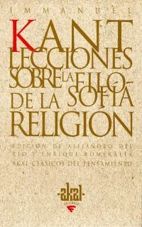 LECCIONES SOBRE LA FILOSOFIA DE LA RELIGION | 9788446014713 | KANT, IMMMANUEL | Llibreria La Gralla | Llibreria online de Granollers