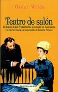 TEATRO DE SALON (BIBLIOTECA DE OSCAR WILDE 6) | 9788470308437 | WILDE, OSCAR | Llibreria La Gralla | Llibreria online de Granollers