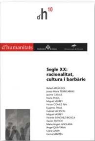 SEGLE XX RACIONALITAT CULTURA I BARBARIE | 9788484580263 | AAVV | Llibreria La Gralla | Llibreria online de Granollers