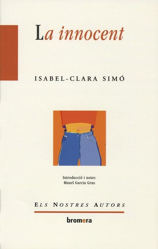 INNOCENT, LA (ELS NOSTRES AUTORS 43) | 9788476604205 | SIMO, ISABEL CLARA | Llibreria La Gralla | Librería online de Granollers