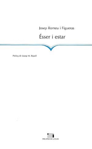 ESSER I ESTAR | 9788479357412 | ROMEU FIGUERAS, JOSEP | Llibreria La Gralla | Llibreria online de Granollers