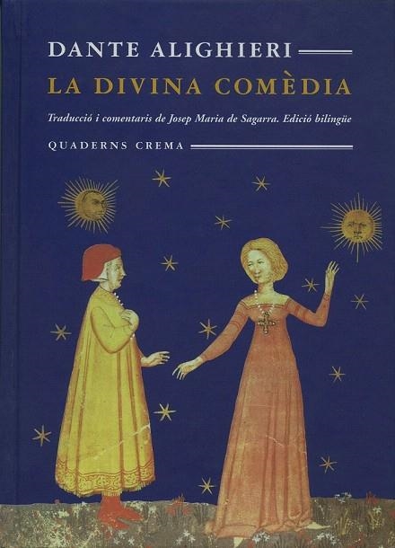 DIVINA COMEDIA, LA (TRADUCCIÓ JOSEP MARIA DE SAGARRA) | 9788477273165 | ALIGHIERI, DANTE | Llibreria La Gralla | Llibreria online de Granollers