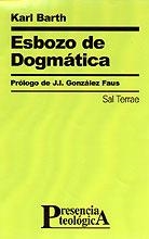 ESBOZO DE DOGMATICA | 9788429313765 | BARTH, KARL | Llibreria La Gralla | Llibreria online de Granollers