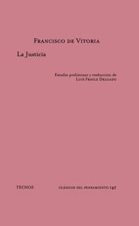 JUSTICIA, LA (CLASICOS DEL PENSAMIENTO 147) | 9788430936380 | DE VITORIA, FRANCISCO | Llibreria La Gralla | Llibreria online de Granollers