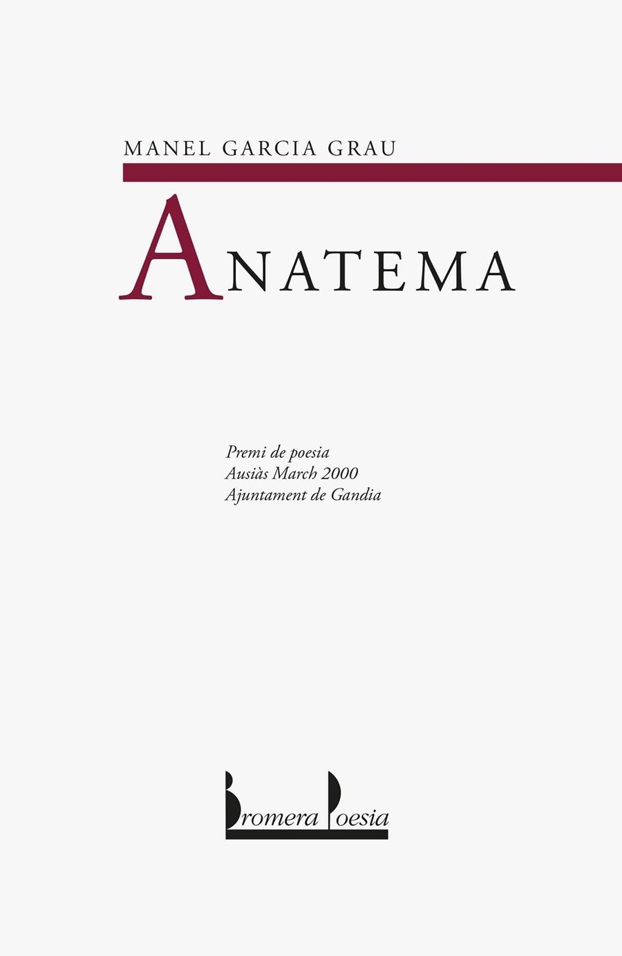 ANATEMA (BROMERA POESIA 41) | 9788476606094 | GARCIA GRAU, MANEL | Llibreria La Gralla | Llibreria online de Granollers