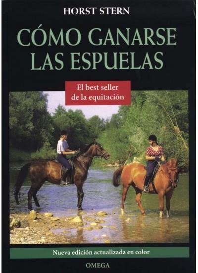 COMO GANARSE LAS ESPUELAS | 9788428211765 | STERN, HORST | Llibreria La Gralla | Llibreria online de Granollers