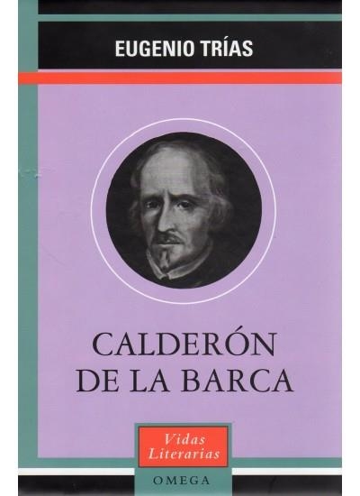 CALDERON DE LA BARCA (VIDAS LITERARIAS) | 9788428212519 | TRIAS, EUGENIO | Llibreria La Gralla | Llibreria online de Granollers